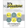 It's Possible!: A Leadership Plan for Implementing Quality Reading Instruction and Ensuring Literacy for All (Increase Reading Proficiency for All Stu