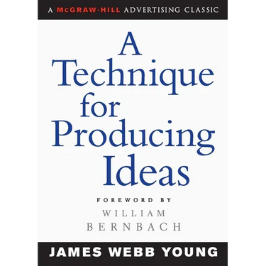 A Technique for Producing Ideas