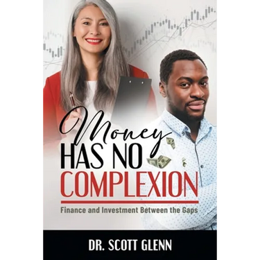 Money Has No Complexion