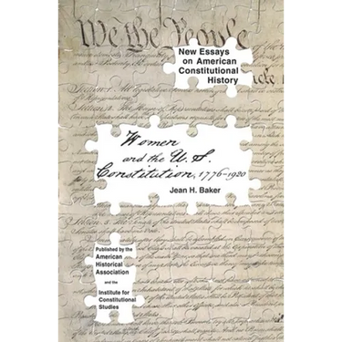 Women and the U.S. Constitution: 1776-1920