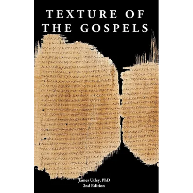 Texture of the Gospels