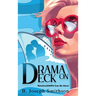 Drama On Deck: RelationSHIPS can be hard