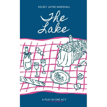 The Lake: a play in one act