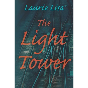 The Light Tower: A dramatic page-turning mystery about a daughter's search for the truth behind her mother's suicide and her own trauma