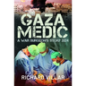 Gaza Medic: A War Surgeon's Story 2024