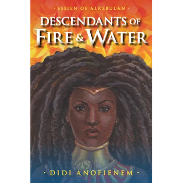 Descendants of Fire & Water