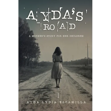 Ayda's Road: A Mother's Story for Her Children