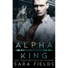Alpha King: A Dark Mafia Shifter Romance