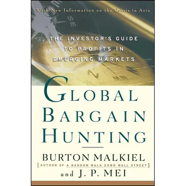 Global Bargain Hunting: The Investor's Guide to Profits in Emerging Markets