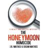 The Honeymoon Homicide