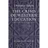 The Crisis of Western Education