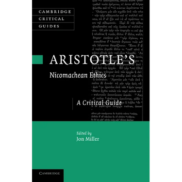 Aristotle's Nicomachean Ethics: A Critical Guide
