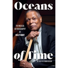 Oceans of Time: The Musical Autobiography of Billy Hart