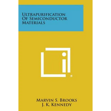 Ultrapurification of Semiconductor Materials