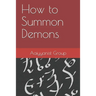 How to Summon Demons
