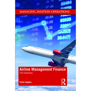 Airline Management Finance: The Essentials