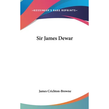 Sir James Dewar