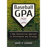 Baseball GPA: A New Statistical Approach to Performance and Strategy