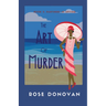 The Art of Murder: A 1930s Golden Age Cosy Mystery