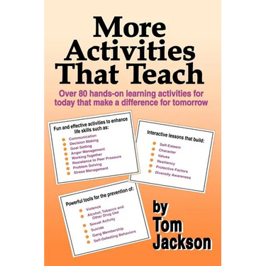 More Activities That Teach: Over 800 hands-on learning activities for today that make a difference for tomorrow