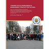 Towards an ISA Environmental Management Strategy for the Area: Report of an International Workshop convened by the German Environment Agency (UBA), th