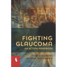 Fighting Glaucoma
