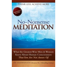 No Nonsense Meditation: What the Greatest Men and Women Knew about Human Consciousness That You Are Not Aware of