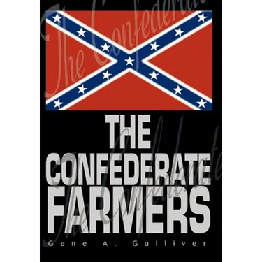The Confederate Farmers
