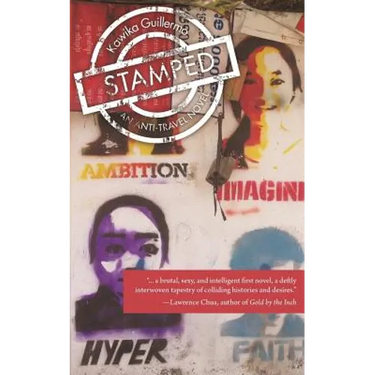 Stamped: An Anti-Travel Novel