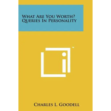 What Are You Worth? Queries in Personality