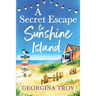 A Secret Escape to Sunshine Island