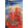 Spirit-led Community: Healing the Impact of Technology