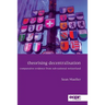 Theorising Decentralisation: Comparative Evidence from Sub-National Switzerland