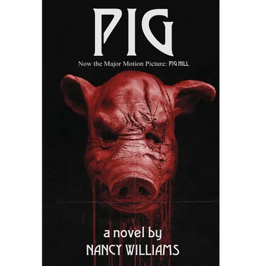 Pig: A Supernatural Thriller