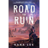 Road to Ruin