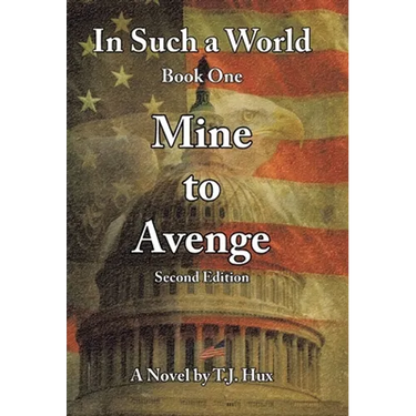 In Such a World: Mine to Avenge