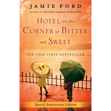 Hotel on the Corner of Bitter and Sweet
