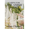 Caring for the Amish Family