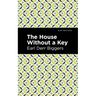 The House Without a Key