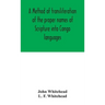 A Method Of Transliteration Of The Proper Names Of Scripture Into Congo Languages