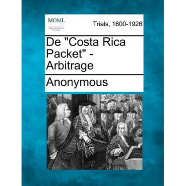 de "Costa Rica Packet" - Arbitrage