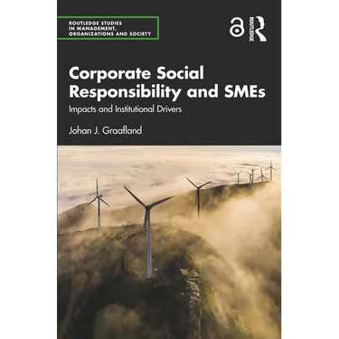 Corporate Social Responsibility and SMEs: Impacts and Institutional Drivers