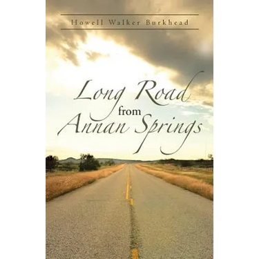 Long Road from Annan Springs