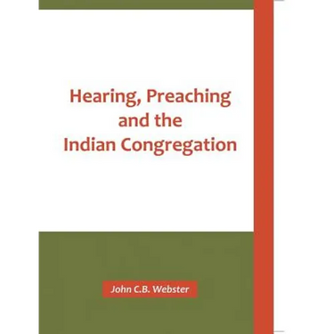 Hearing, Preaching and the Indian Congregation