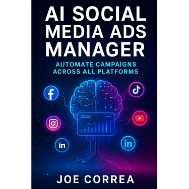 AI Social Media Ads Manager: Automate Campaigns Across All Platforms