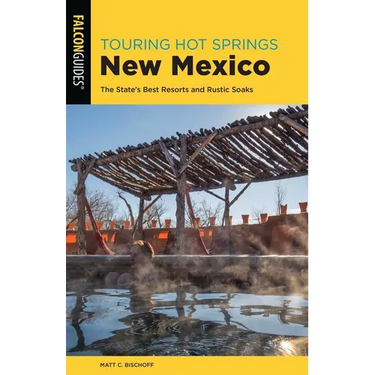 Touring Hot Springs New Mexico
