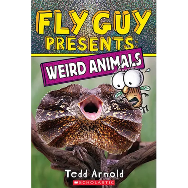 Fly Guy Presents: Weird Animals
