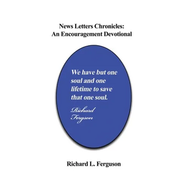 News Letters Chronicles: An Encouragement Devotional