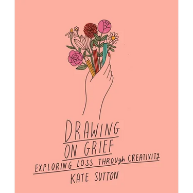 Drawing on Grief: Exploring Loss Through Creativity