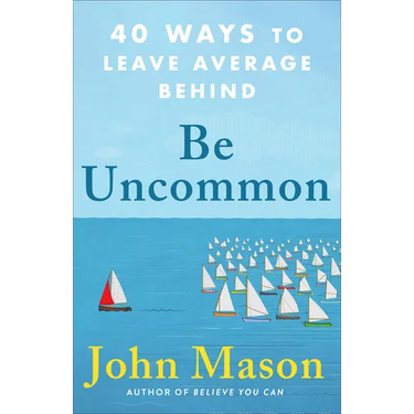 Be Uncommon